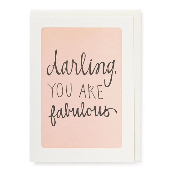 CAHM Darling You Are Fabulous Greetings Card